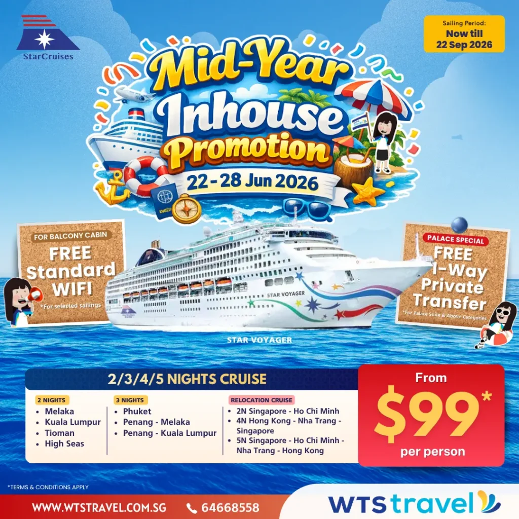 Mid-Year Inhouse Cruise Promotion 22-28 June 4 WTS x SDC Mid Year Inhouse SVO (22-28 Jun)